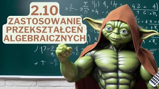 210 Zastosowanie przekształceń algebraicznych  Język Matematyki  Nowa MaTeMAtyka  NOWA ERA [upl. by Ricardama]