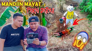 DRONE MENANGKAP UPIN MANDIIN MAYAT PAKAI DARAH [upl. by Giustino327]