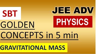 Gravitational and Inertial Mass by sbt jeeadvanced jeephysics sbt physicsconcepts gravitation [upl. by Suzette]