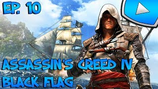 Assassins Creed 4  Black Flag  La Plantation  Episode 10  Lets Play [upl. by Oihsoy]