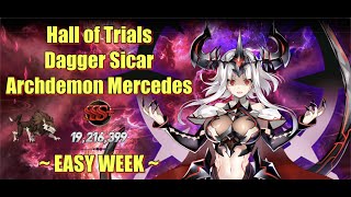 Hall of Trials Dagger Sicar Archdemon Mercedes January 2023 Easymode  Epic Seven  E7 [upl. by Bui]