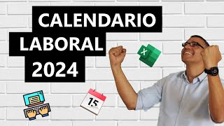 Calendario laboral 2024 en Excel [upl. by Hajidak]