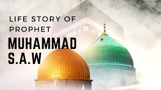 Life Story of Muhammad SAW  1 Personality of Most Influential Persons in History  Last Prophet [upl. by Pearl]