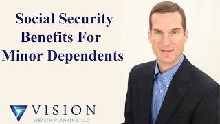 Social Security Benefits for Minor Dependents [upl. by Rogergcam]