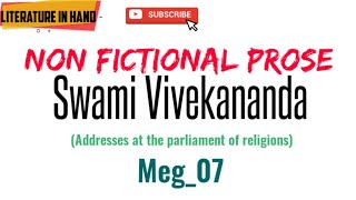 Swami Vivekanand🙏 Addresses at the parliament of religions🙏 MEG07 Nonfictional prose [upl. by Madlin431]