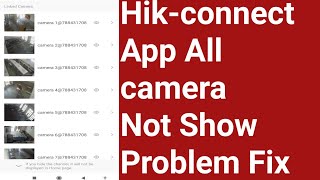 Hikvision Camera not showing live view in Mobile Hikconnect App hikvision live view not working [upl. by Glaser]