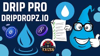 How To Use Drip Pro  DripDropzio Multi Drip Cardano Tokens DRIP Staking [upl. by Abas]