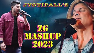 ZubeeN GarG Mashup 2023  JyoTiPalL  Assamese Song ll [upl. by Waugh]