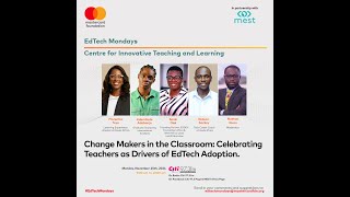 EDTECH MONDAYS  Change Makers in the Classroom  Celebrating Teachers a Drivers of EdTech Adoption [upl. by Becht]