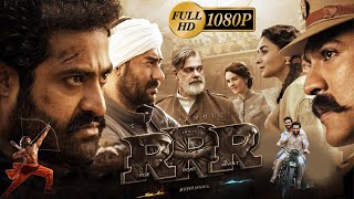 RRR Full Movie Hindi Dubbed HD  Jr NTR Ram Charan Alia Ajay Devgn  SS Rajamouli Facts amp Review [upl. by Rep]