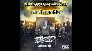 MC TAZO  JGS amp INTENT  JERICHO [upl. by Anitsrihc341]