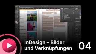 Abizeitung  Abibuch InDesign Tutorial quotBilder und Verknüpfungenquot  Teil 04 [upl. by Hsemar]