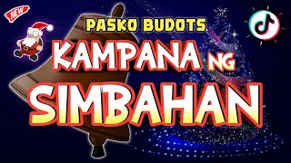 KAMPANA NG SIMBAHAN  PASKO BUDOTS REMIX New TikTok Dance Viral  DJ DARVIN REMIX [upl. by Annovoj739]