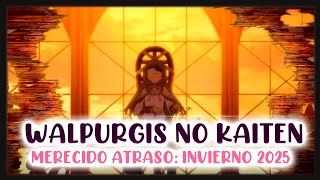 WALPURGIS NO KAITEN RETRASA FECHA DE ESTRENO AOF MADOKAMAGICA [upl. by Adi877]