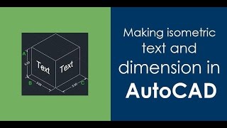 How to make isometric text and dimension in autocad [upl. by Trevorr]