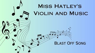 Miss Hatley Blast Off Song [upl. by Enyale]