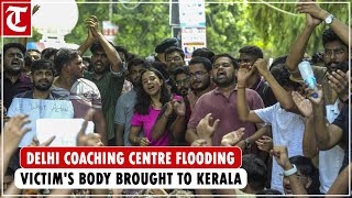 Delhi coaching centre flooding Body of Nivin Dalwin brought to native Kerala [upl. by Nair797]