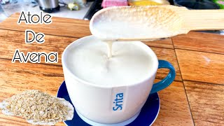 Exquisito atole de avena con leche 😋 receta paso a paso [upl. by Giffer]