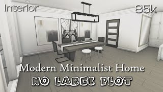 Bloxburg  Modern Minimalist Family Home  No Large PLot  85k  Interior [upl. by Dedric]