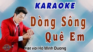 Dòng sông quê em  Hát với Hồ Minh Đương  Karaoke [upl. by Filiano]