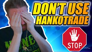 HankoTrade Exposed by YouTuber  HankoTrade FOREX Broker Review [upl. by Isolt]