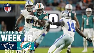 Dallas Cowboys vs Miami Dolphins  2023 Week 16 Game Highlights [upl. by Lenrow]