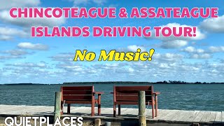 Chincoteague amp Assateague Island Tour No Music Gorgeous Scenery [upl. by Adnilak]