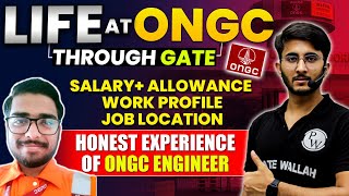 The Real Story of Life at ONGC through GATE Salary Allowance and Work Profile [upl. by Burlie]