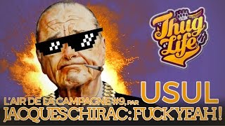 Jacques Chirac  Fuck Yeah  par Usul [upl. by Zabrina]