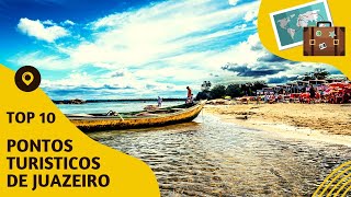 O que fazer em Juazeiro 10 pontos turísticos mais visitados [upl. by Iand672]