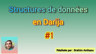 Structures de données  Introduction [upl. by Leraj]