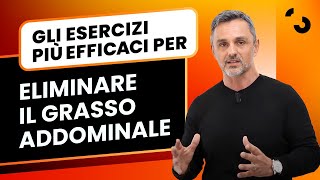 Gli esercizi più efficaci per eliminare il grasso addominale  Filippo Ongaro [upl. by Laurita]