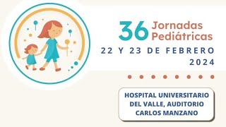 📚 36 Jornadas Pediátricas organizada por los residentes de Pediatría de la Universidad del Valle 🏥 [upl. by Magel794]