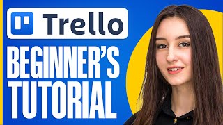 How To Use Trello Boards 2024 For Beginners [upl. by Akir]