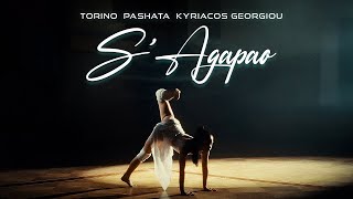 TORINO amp PASHATA X KYRIACOS GEORGIOU  SAGAPAO OFFICIAL 4K VIDEO [upl. by Aerbma]