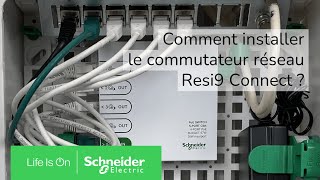 Comment installer le commutateur réseau Resi9 Connect   Schneider Electric [upl. by Attenhoj522]