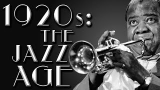 1920s The Jazz Age [upl. by Hokanson]