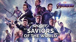 Skillet  Saviors of the World Ft The Avengers  End Game Official Music Video [upl. by Tarabar]