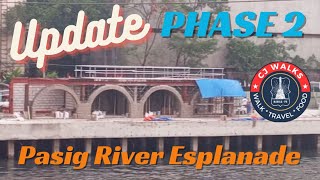 Update on Phase 2 Pasig River Esplanade [upl. by Hutner]