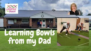 Learning bowls from my Dad  Playing Bowls as a biginner  HowTo play BOWLS  sharon [upl. by Anole]