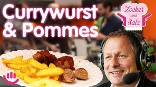 Currywurst mit Pommes  Zocker und Salz [upl. by Eek]