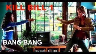 MusicCinema Kill Bill 1 Bang Bang EnFr Lyrics [upl. by Nizam453]