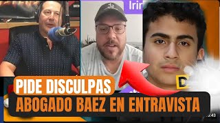 😮PIDE DISCULPA POR HABLAR DE IRINA GARCIA MADRE DE DEREK ROSA ABOGADO BAEZ FUE VISTO EN ENTREVISTA [upl. by Ahseila]