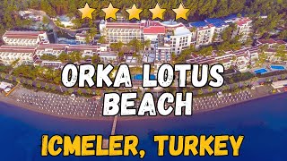 Orka Lotus Beach Marmaris Turkey AllInclusive Resort [upl. by Anayit937]