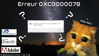 ZeusleFou  Tuto informatique  Erreur Windows 0XC000007B sur des logiciels ex Adobe Nuance [upl. by Jermayne374]