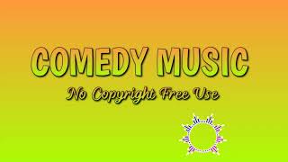 Comedy Background Music for Videos  No Copyright Free Use [upl. by Ludwog]