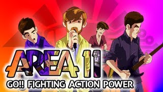 Area 11  GO Fighting Action Power [upl. by Salohcim]