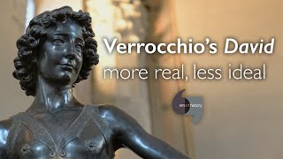 Verrocchios David more real less ideal [upl. by Cathe238]