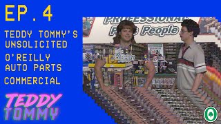 Ep 4 Teddy Tommy’s Unsolicited O’Reilly Auto Parts Commercial  OReilly Auto Parts [upl. by Niar]