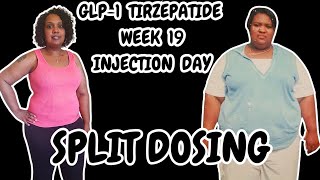 Split Dosing Injection Day With Glp1 Compound Tirzepatide In Week 19 glp1 tirzepatide [upl. by Airec]